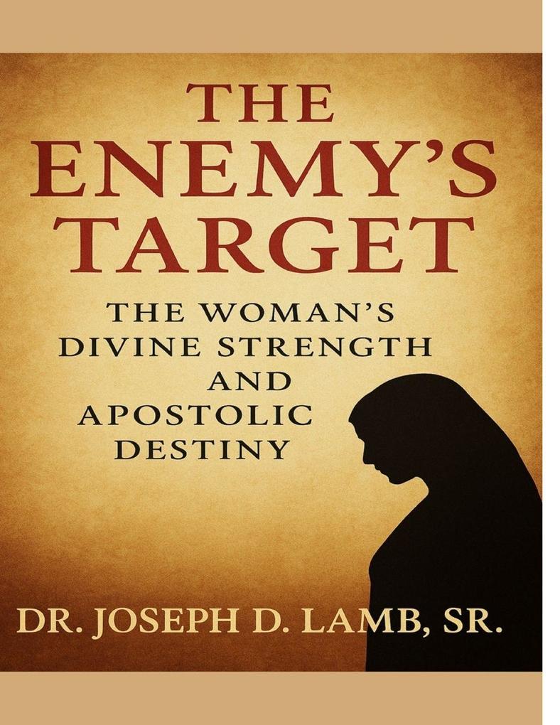 THE ENEMY'S TARGET