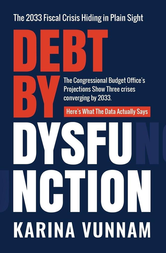 Debt by Dysfunction