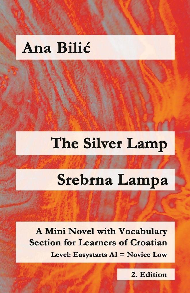 The Silver Lamp / Srebrna lampa