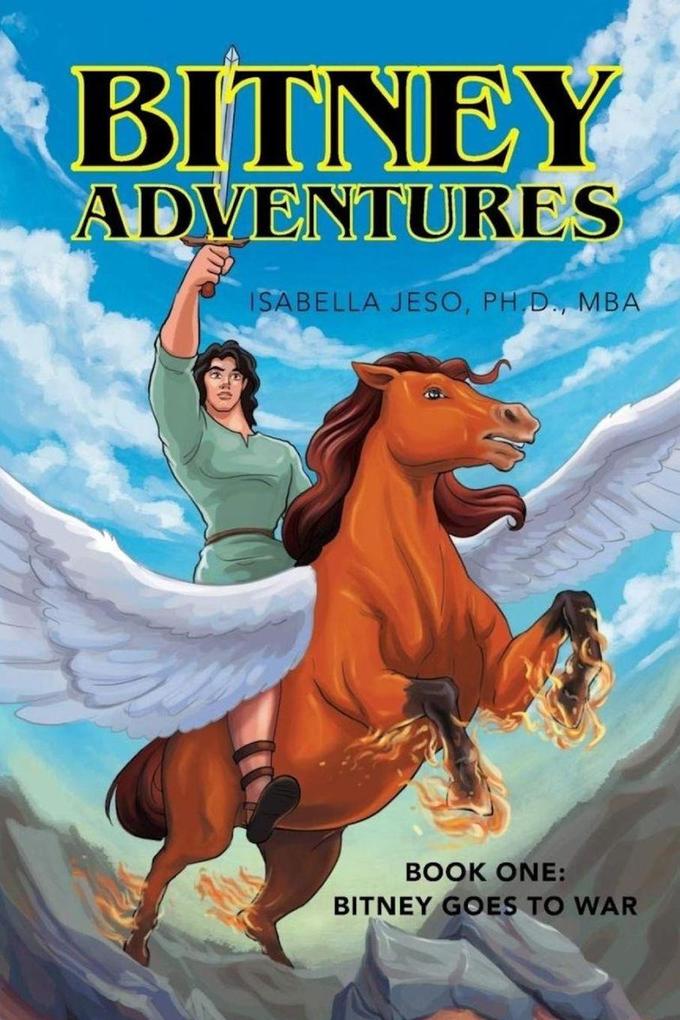 Bitney Adventures Book One