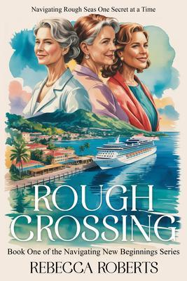 ROUGH CROSSING