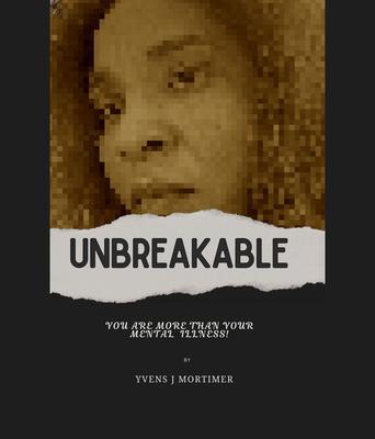 UNBREAKABLE