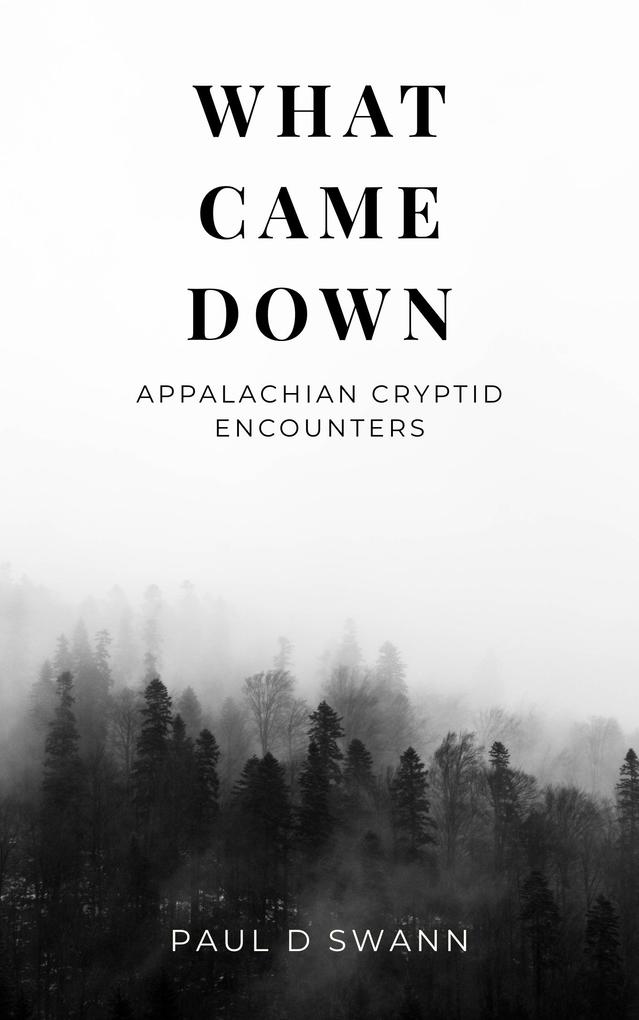 What Came Down
