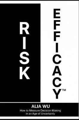 Risk Efficacy