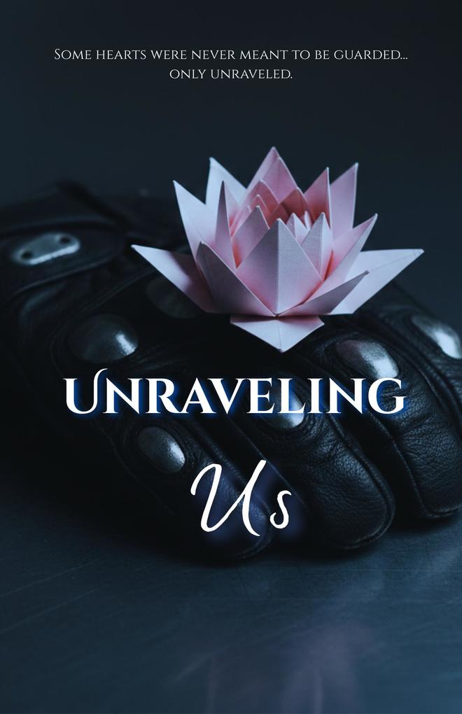 Unraveling Us