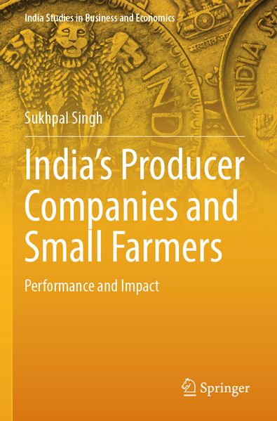 India's Producer Companies and Small Farmers