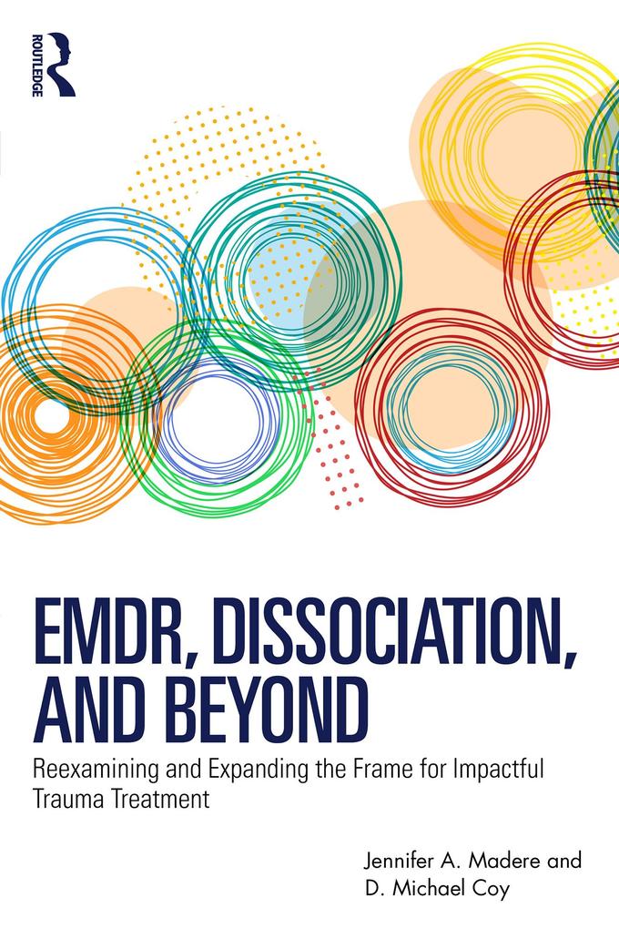 EMDR Dissociation and Beyond