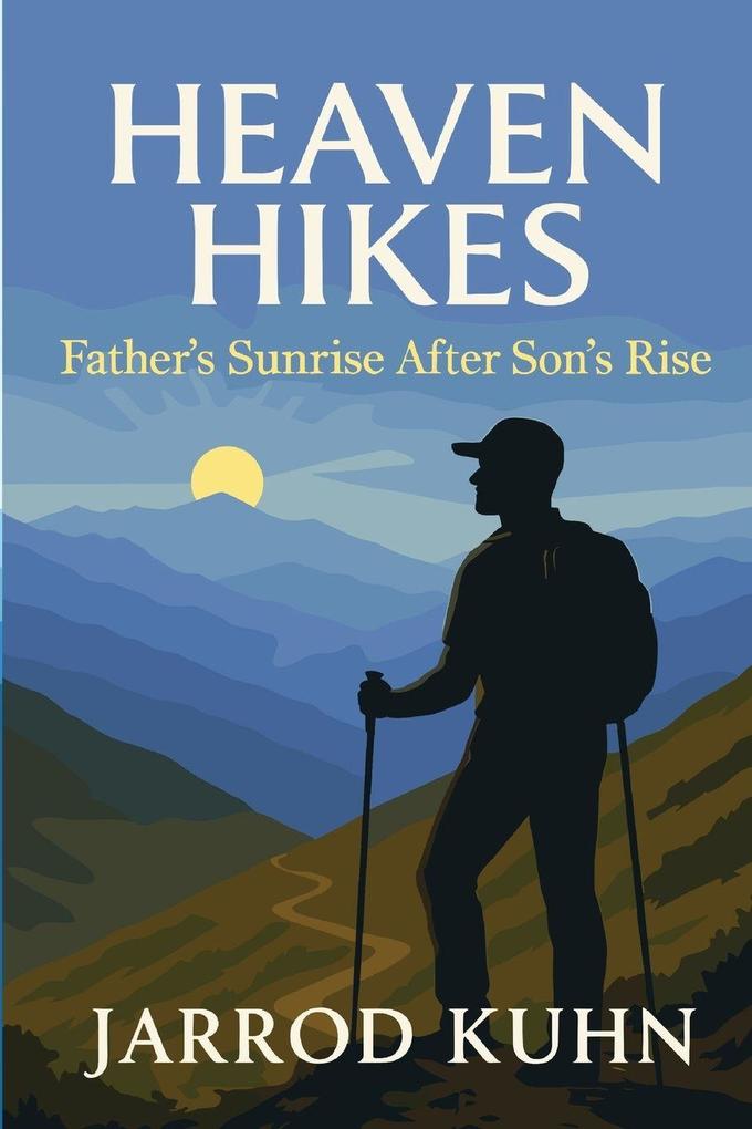 Heaven Hikes