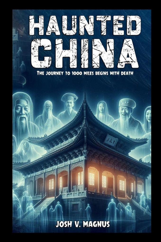 Haunted China