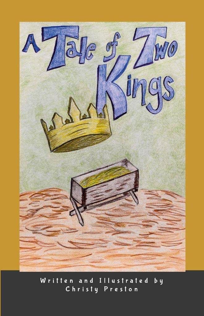 A Tale of Two Kings