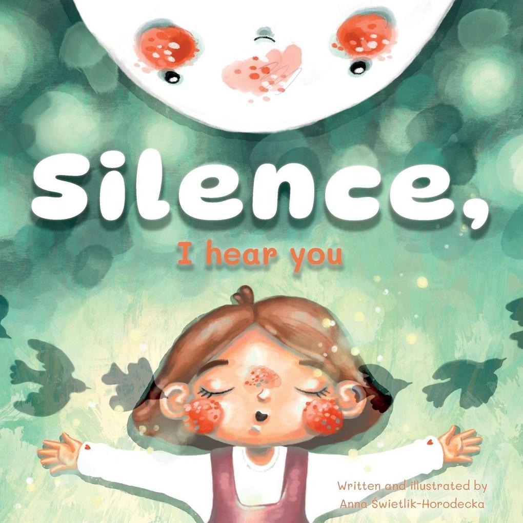 Silence I Hear You