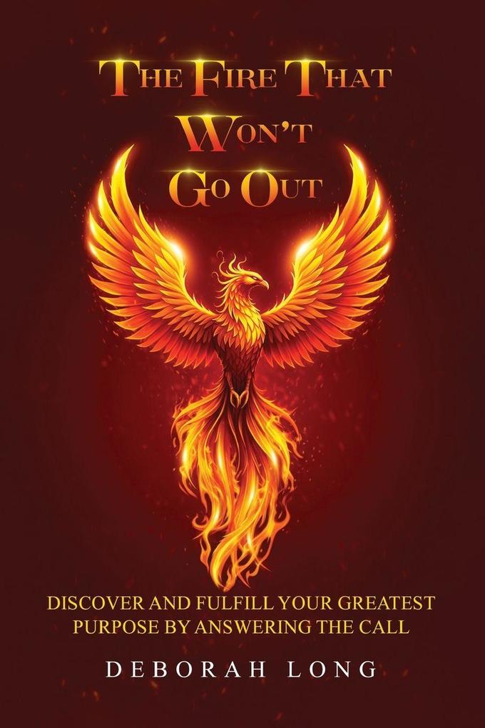 The Fire That Won't Go Out