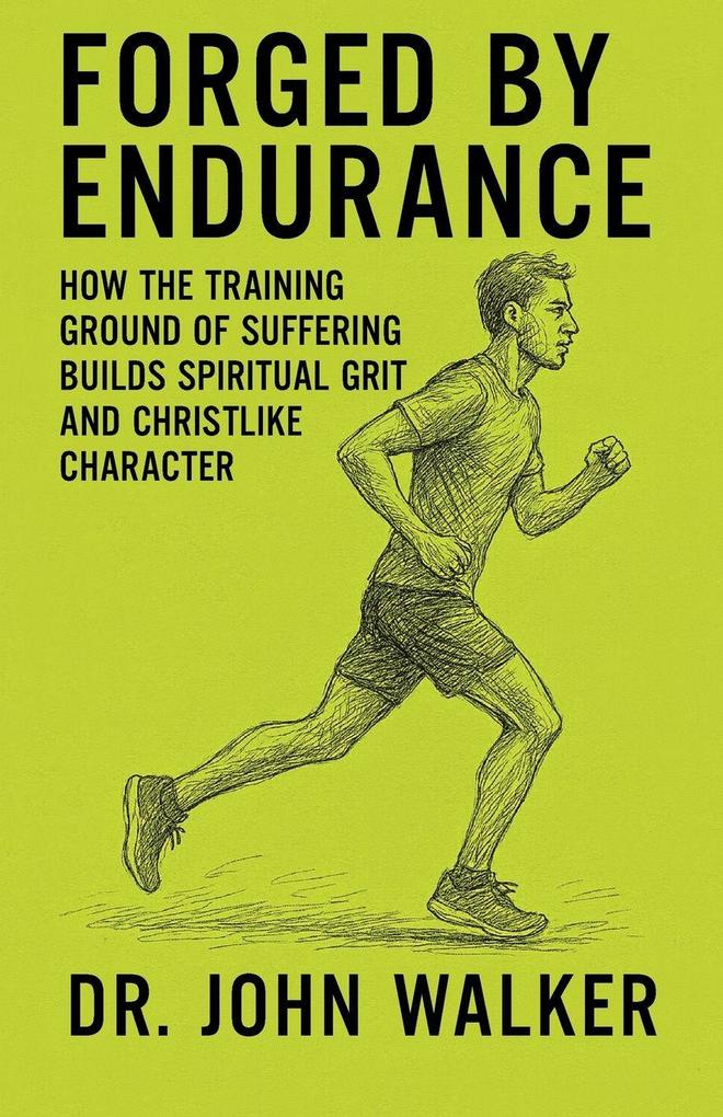 Forged By Endurance