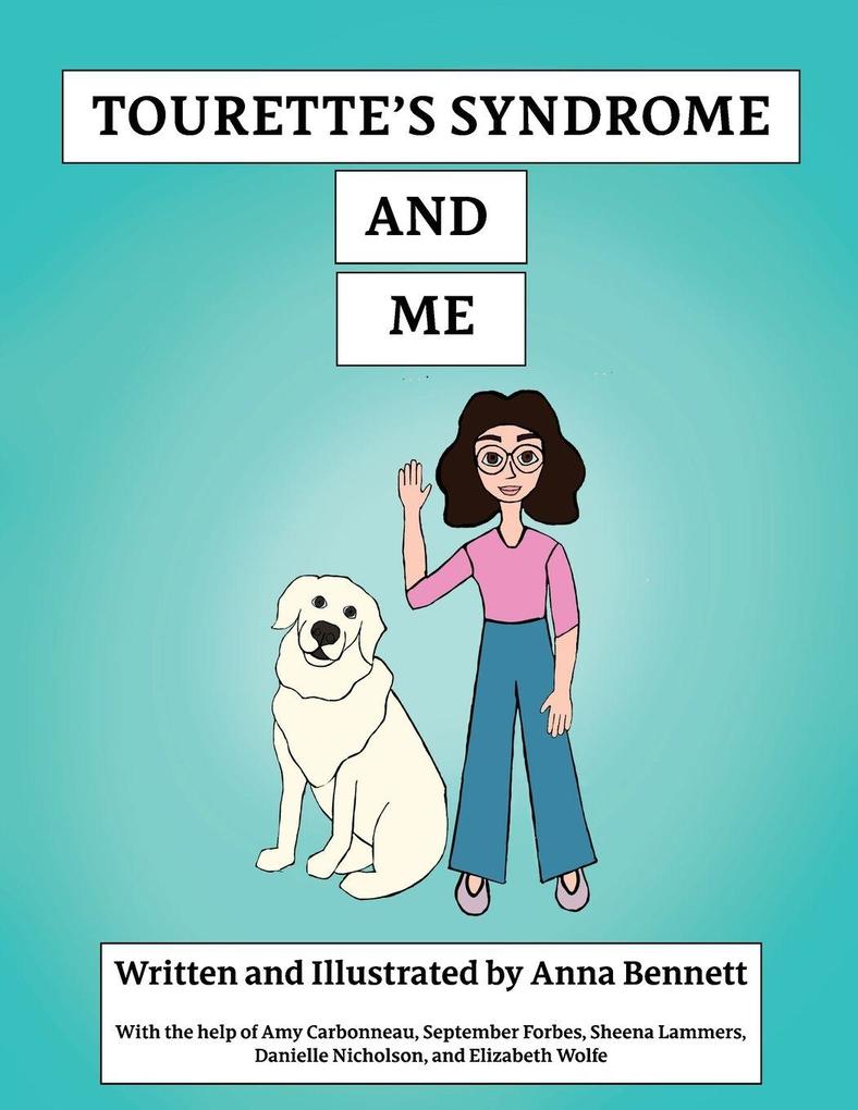 Tourette's Syndrome and Me