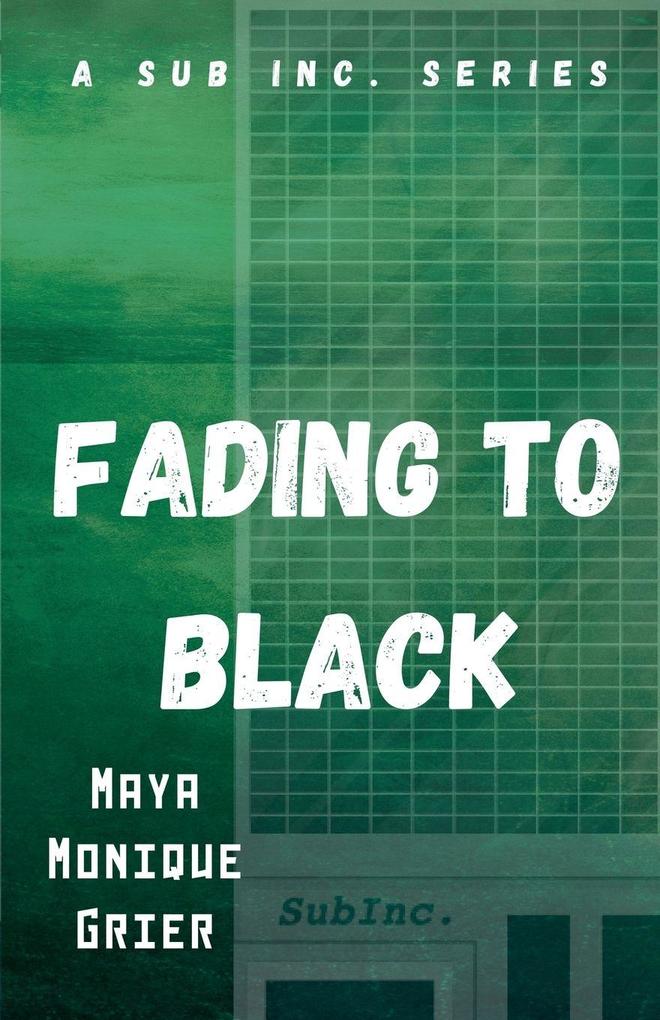 Fading to Black