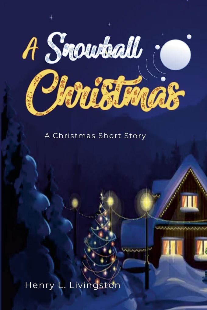 A Snowball Christmas