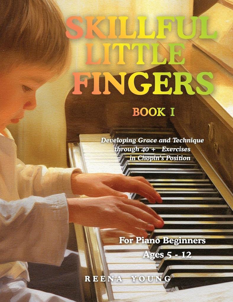 Skillful Little Fingers Book I