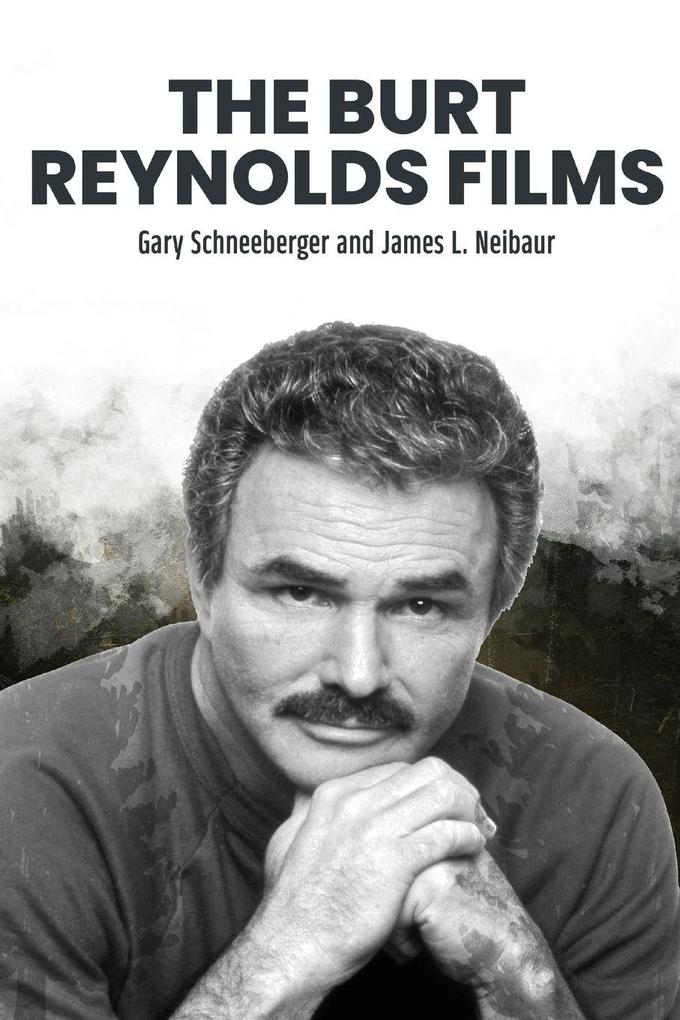 The Burt Reynolds Films
