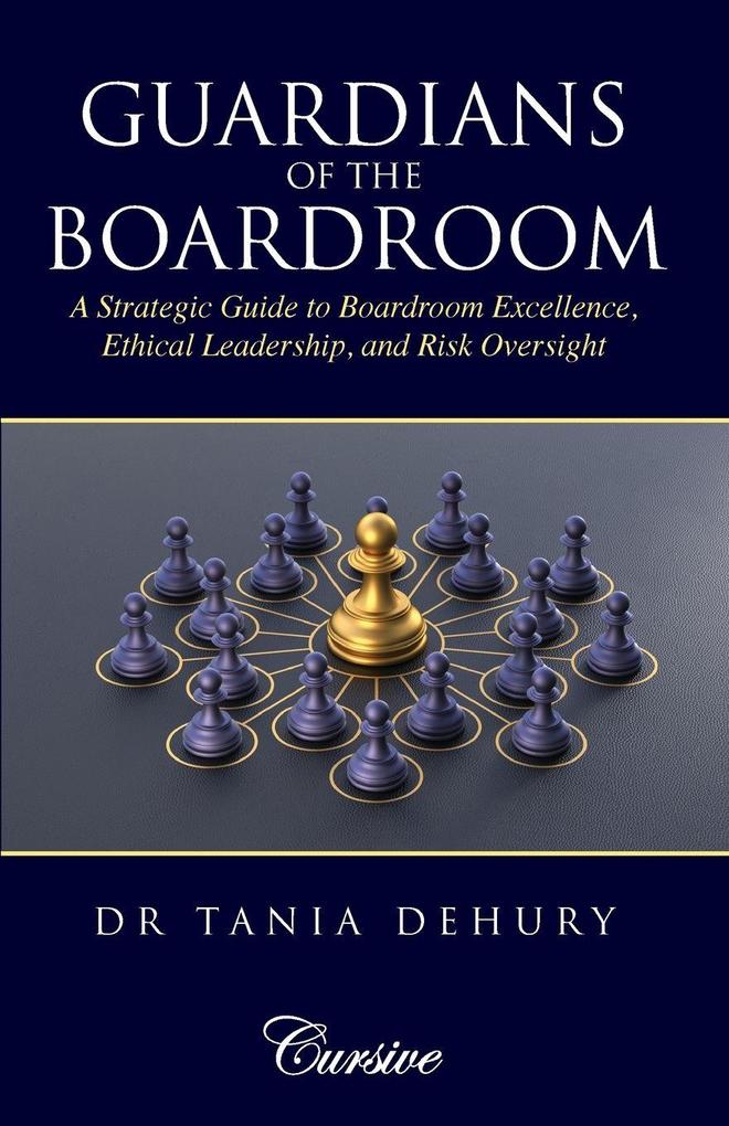 Guardians of the Boardroom