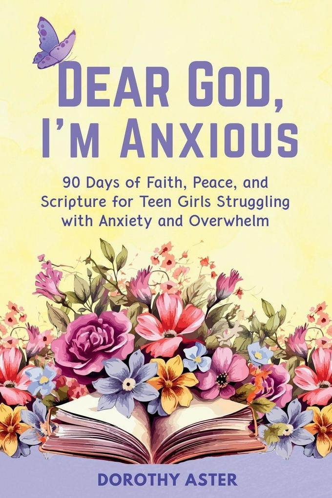 Dear God I'm Anxious
