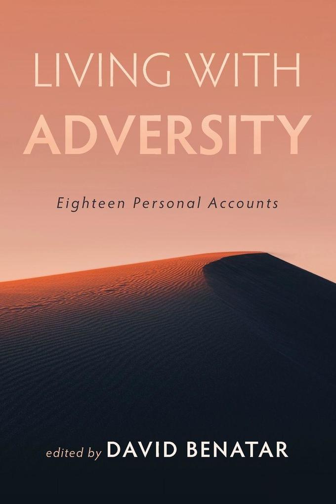 Living with Adversity