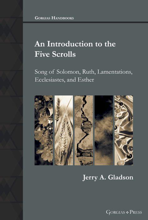 An Introduction to the Five Scrolls