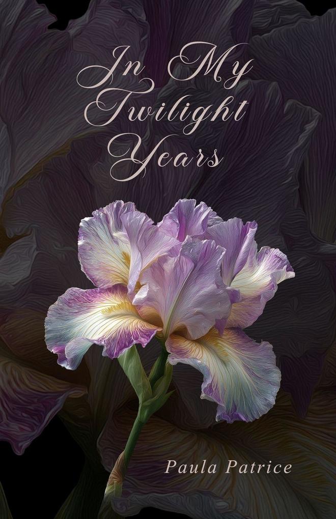 In My Twilight Years