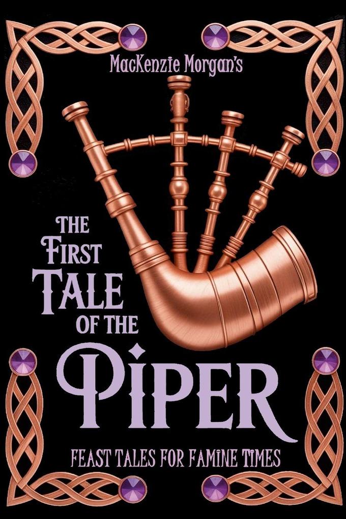 The First Tale of the Piper