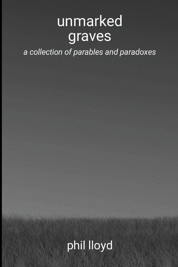 unmarked graves