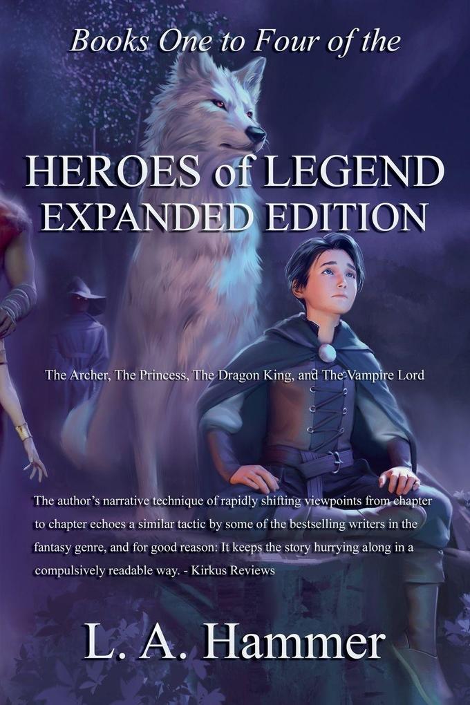 Books One to Four of the Heroes of Legend