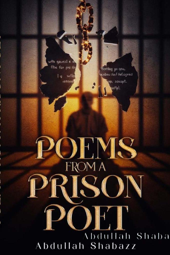 Poems From A Prison Poet