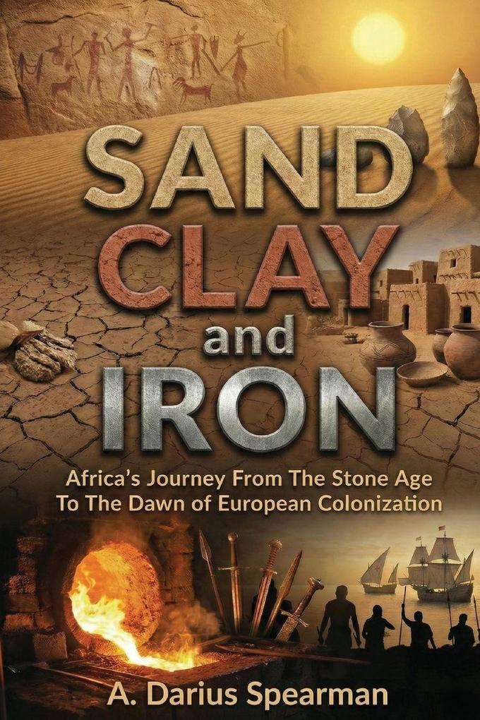 Sand Clay and Iron
