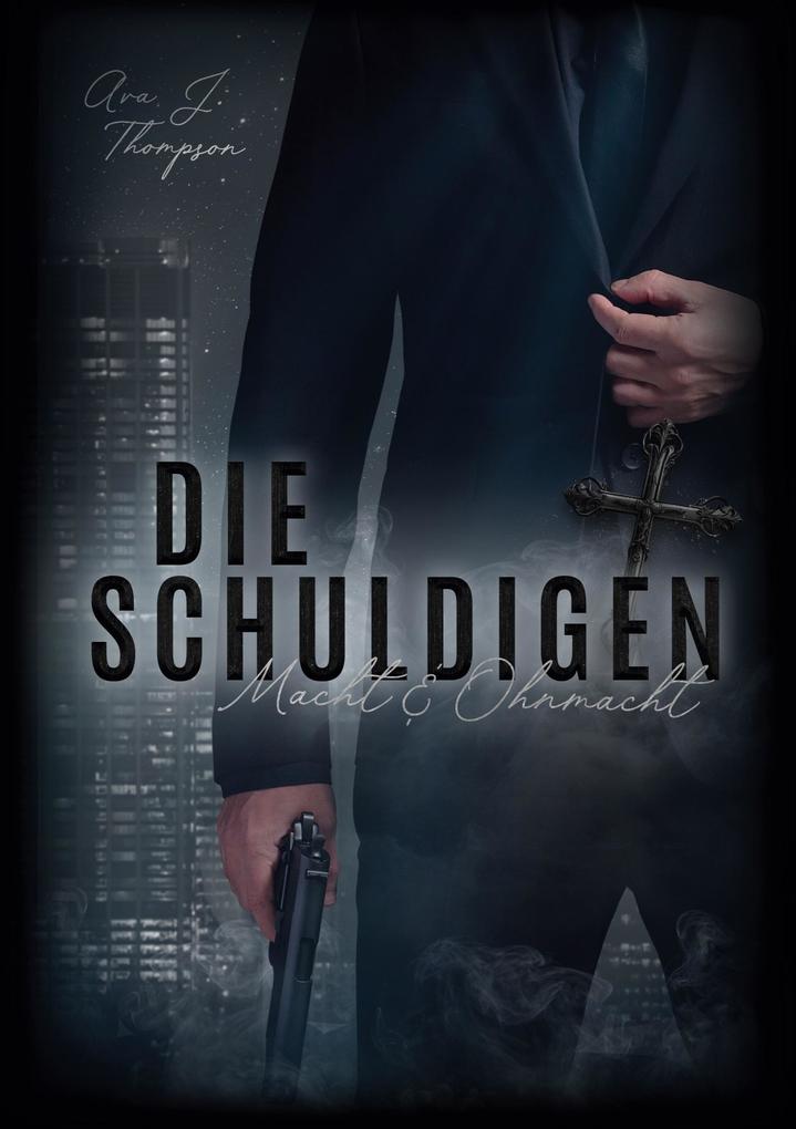 Die Schuldigen