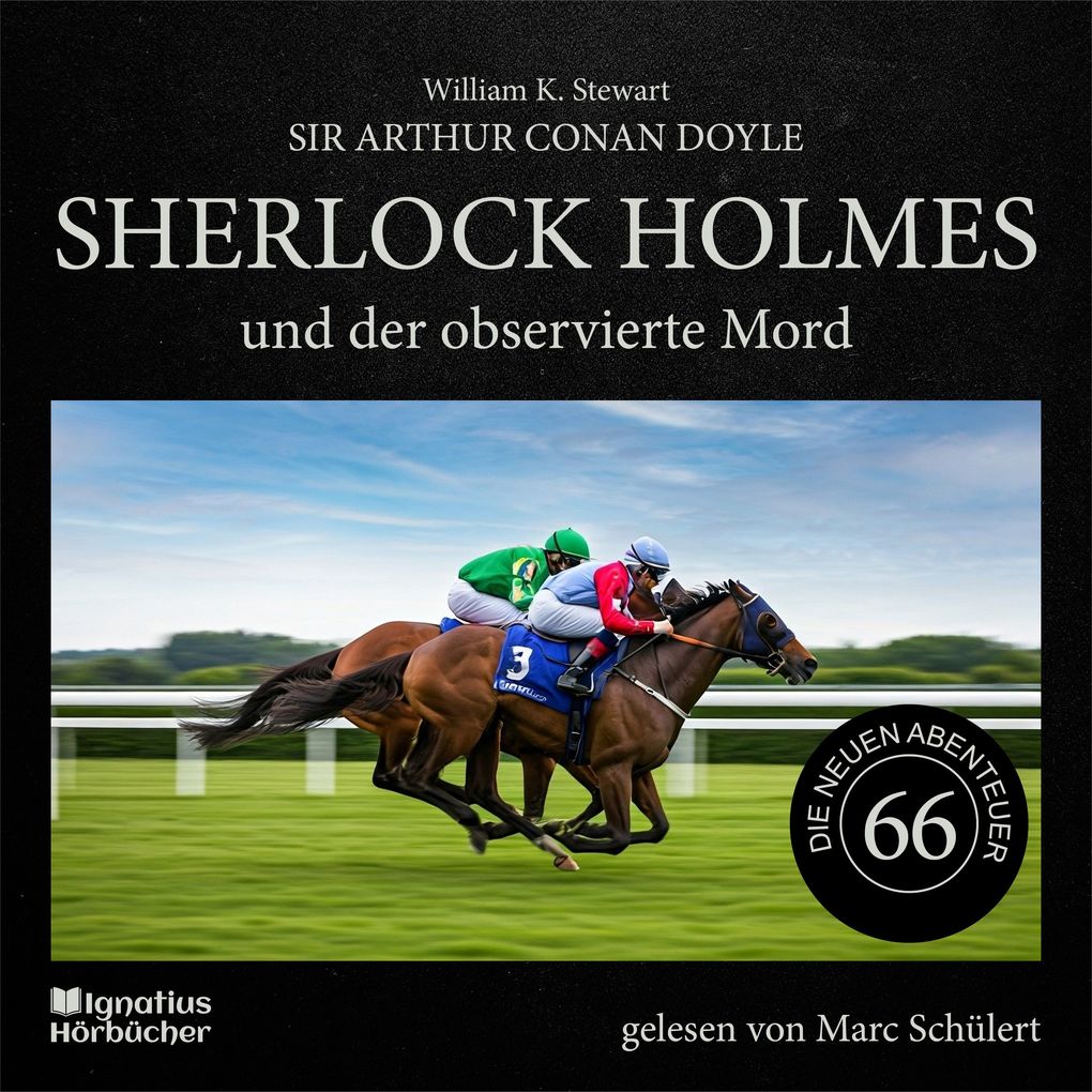 Sherlock Holmes und der observierte Mord (Die neuen Abenteuer Folge 66)