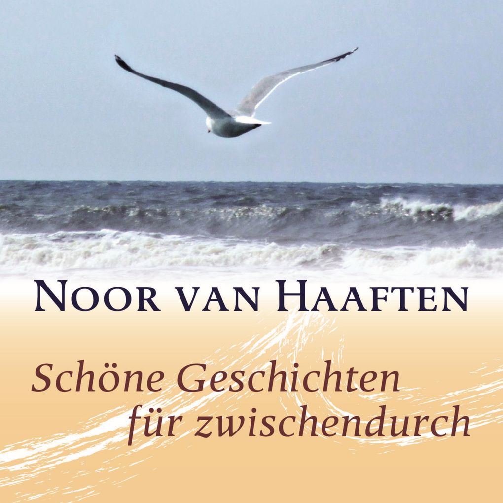 Schöne Geschichten für zwischendurch