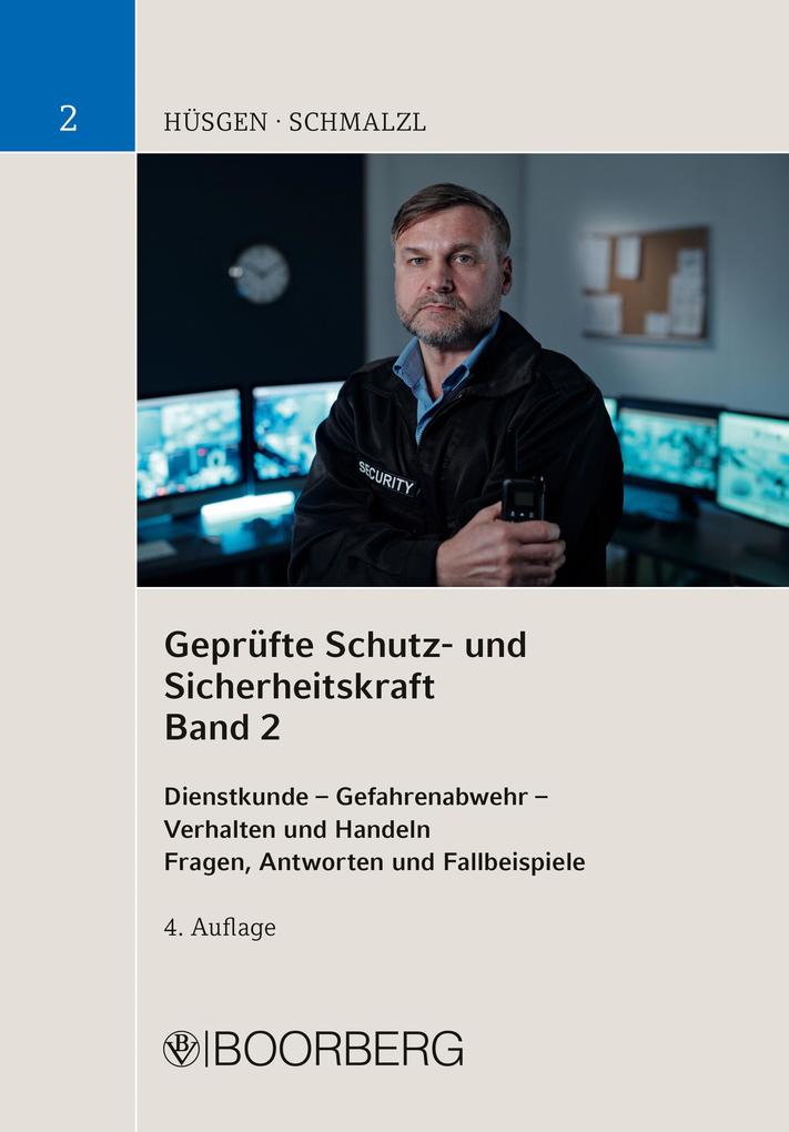 Geprüfte Schutz- und Sicherheitskraft Band 2