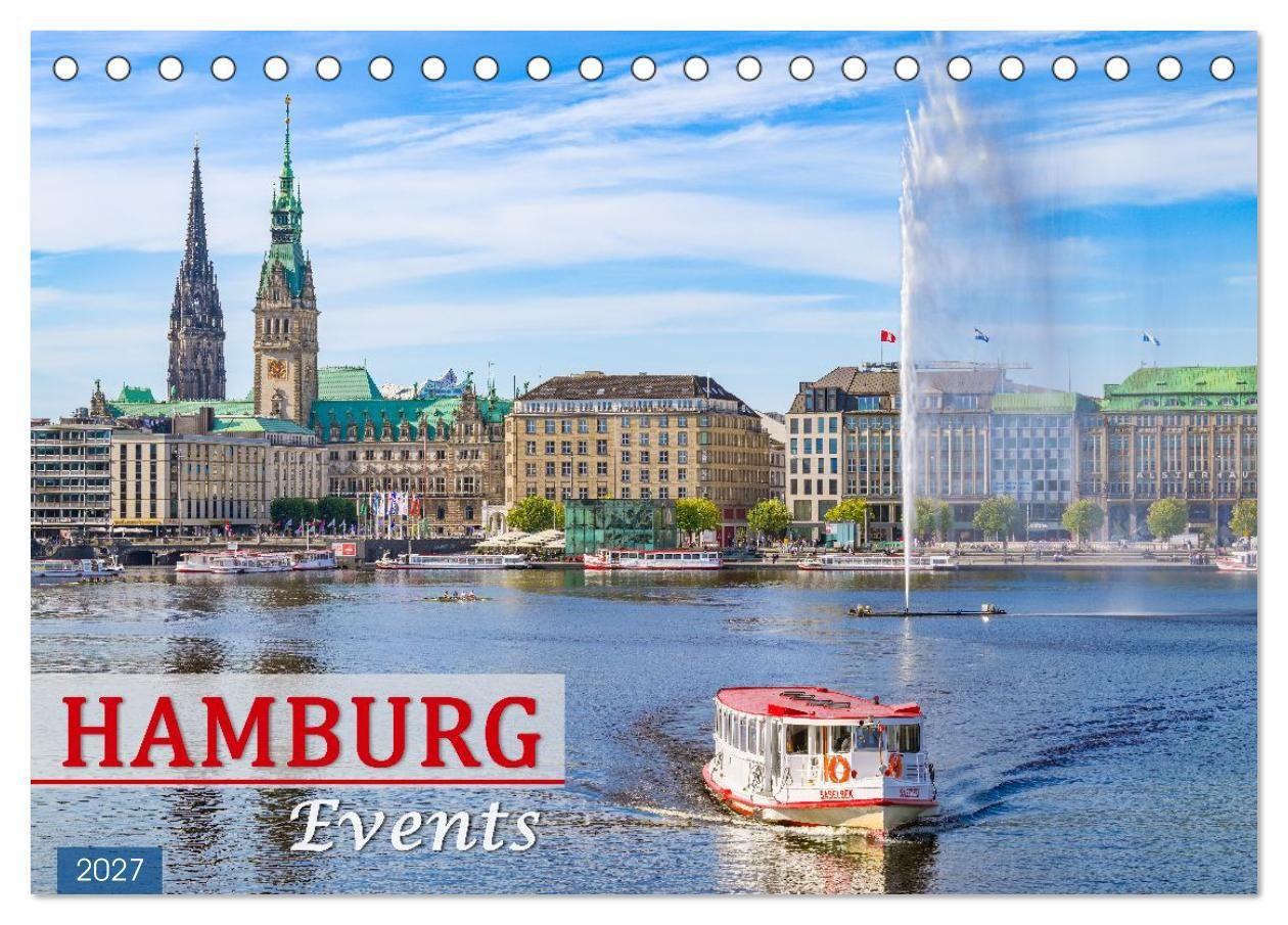 Hamburg Events (Tischkalender 2027 DIN A5 quer) CALVENDO Monatskalender