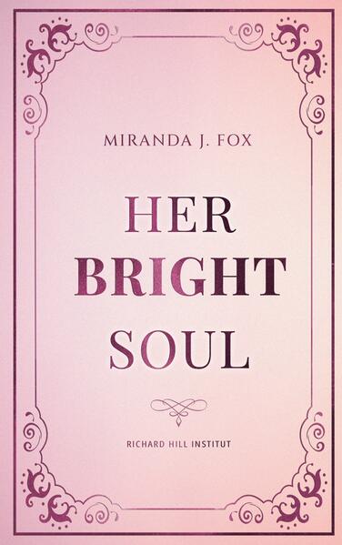 Her BRIGHT Soul