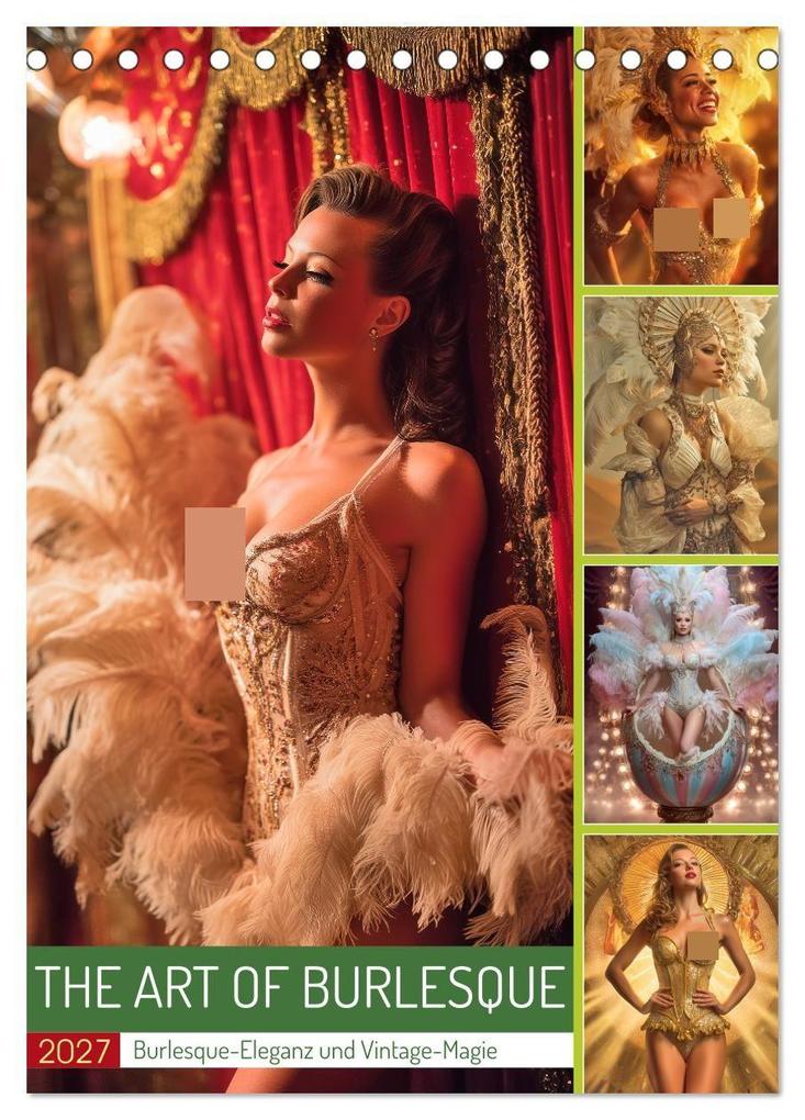 The Art of Burlesque (Tischkalender 2027 DIN A5 hoch) CALVENDO Monatskalender