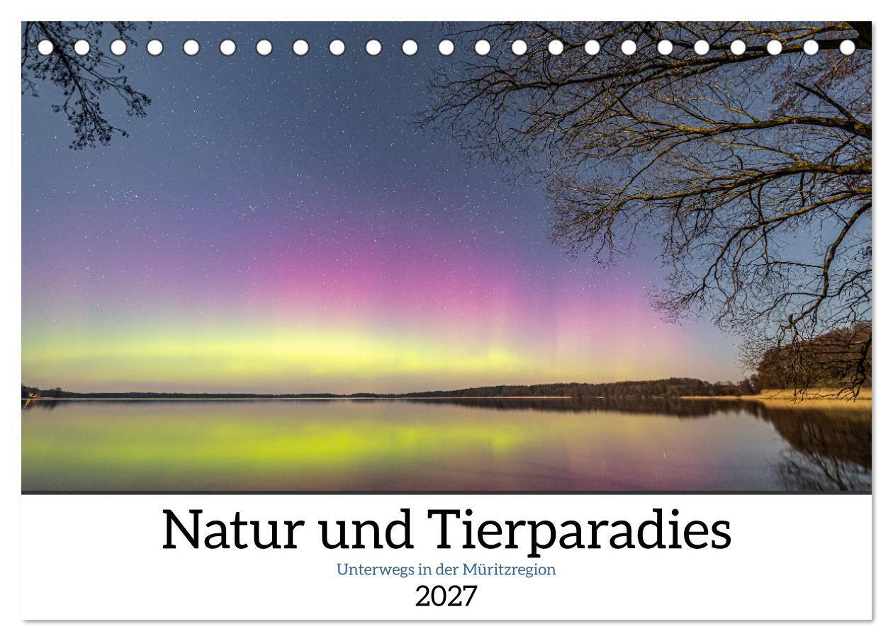 Natur und Tierparadies (Tischkalender 2027 DIN A5 quer) CALVENDO Monatskalender