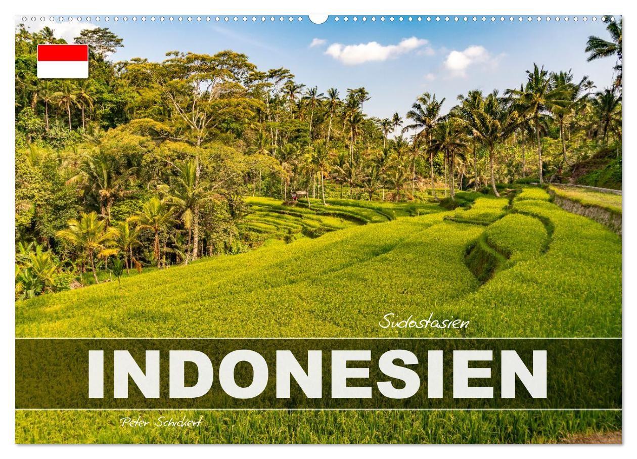 Südostasien - Indonesien (Wandkalender 2027 DIN A2 quer) CALVENDO Monatskalender