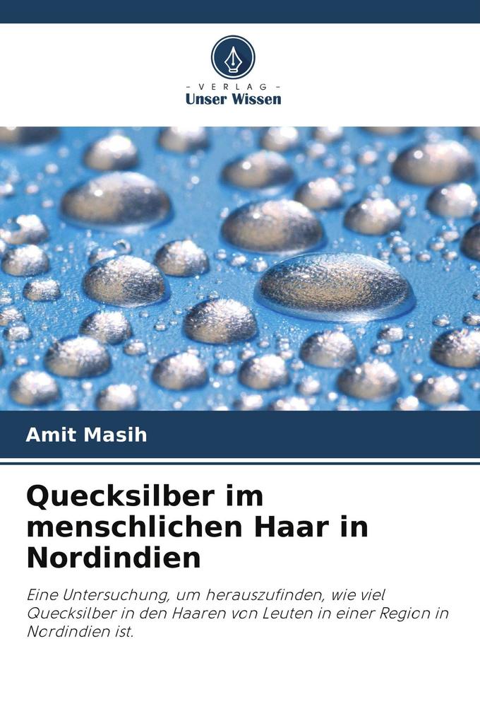 Quecksilber im menschlichen Haar in Nordindien