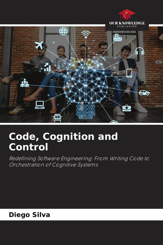 Code Cognition and Control