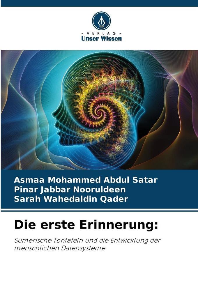 Die erste Erinnerung: