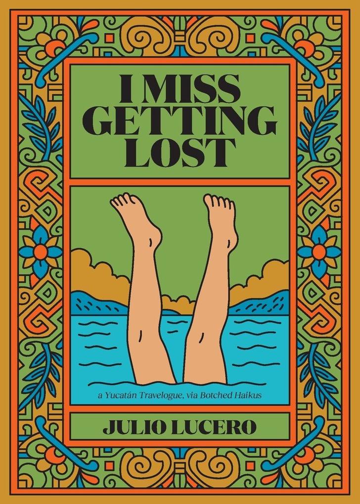 I Miss Getting Lost