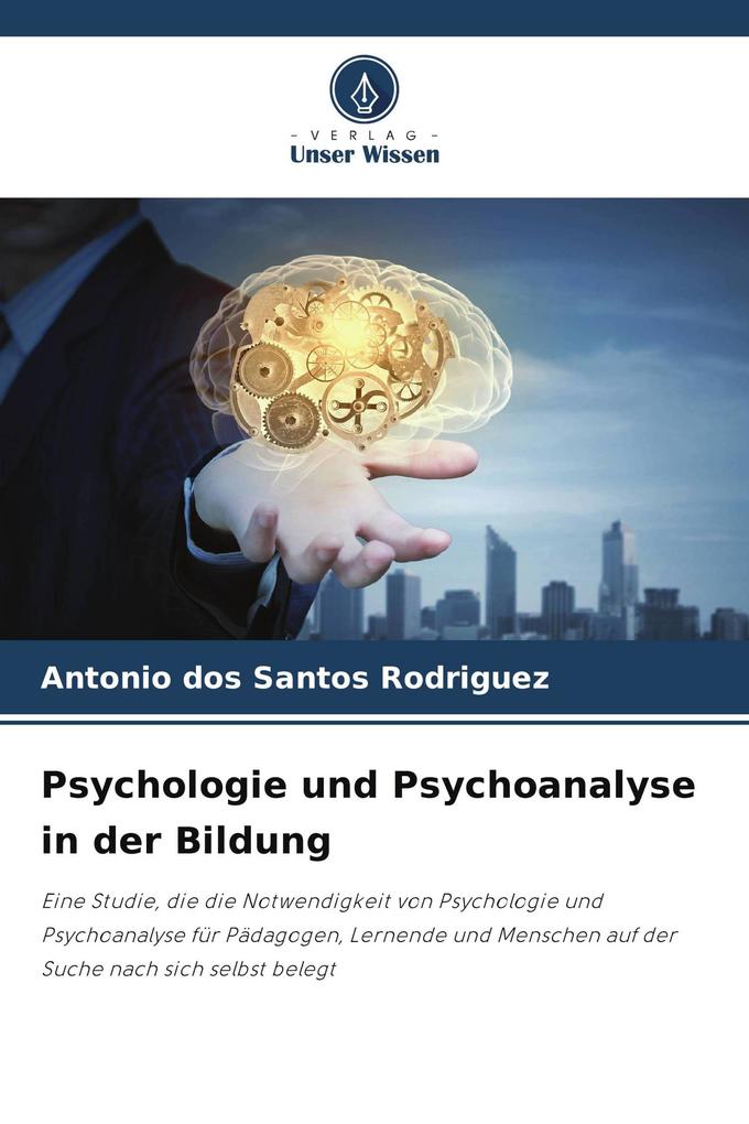 Psychologie und Psychoanalyse in der Bildung