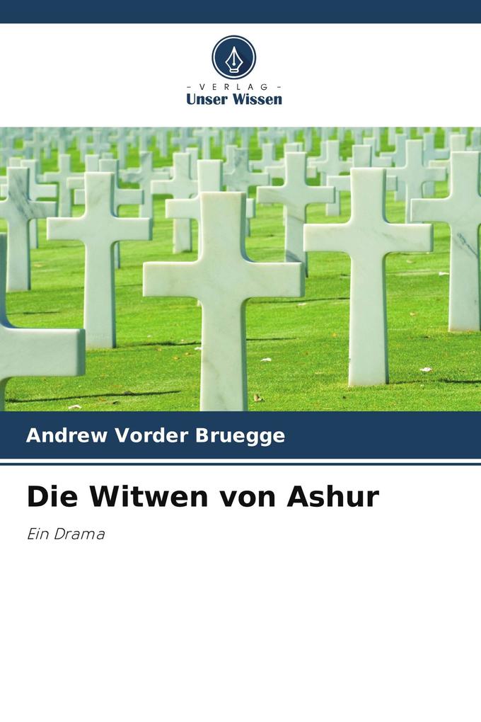 Die Witwen von Ashur