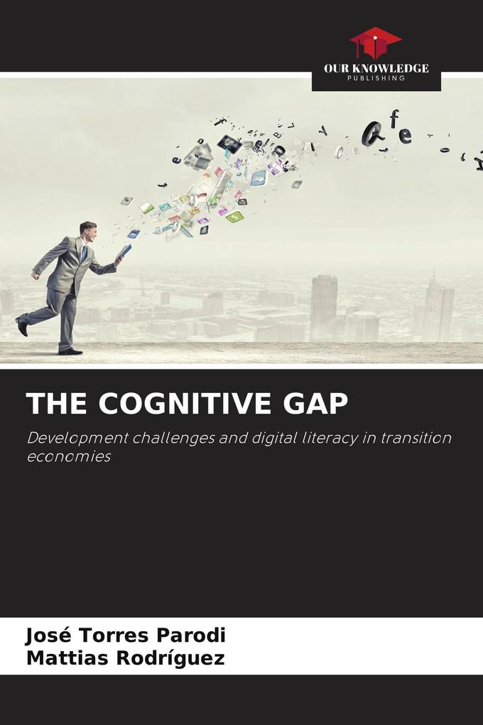 THE COGNITIVE GAP