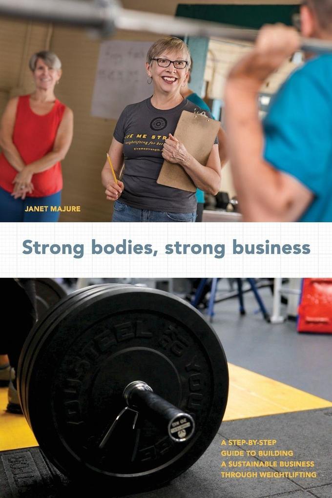 Strong Bodies Strong Business