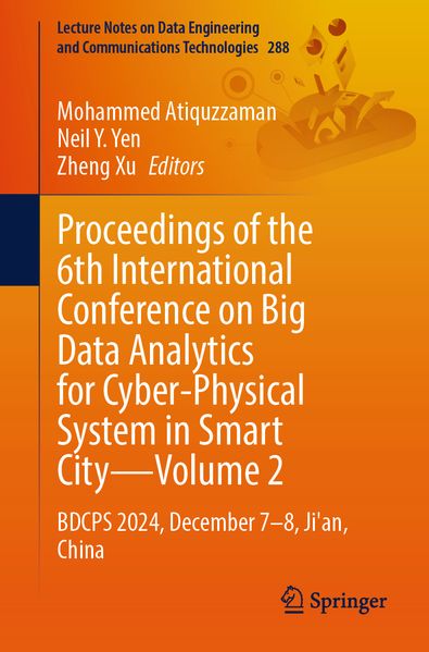 Proceedings of the 6th International Conference on Big Data Analytics for Cyber-Physical System in Smart City Volume 2